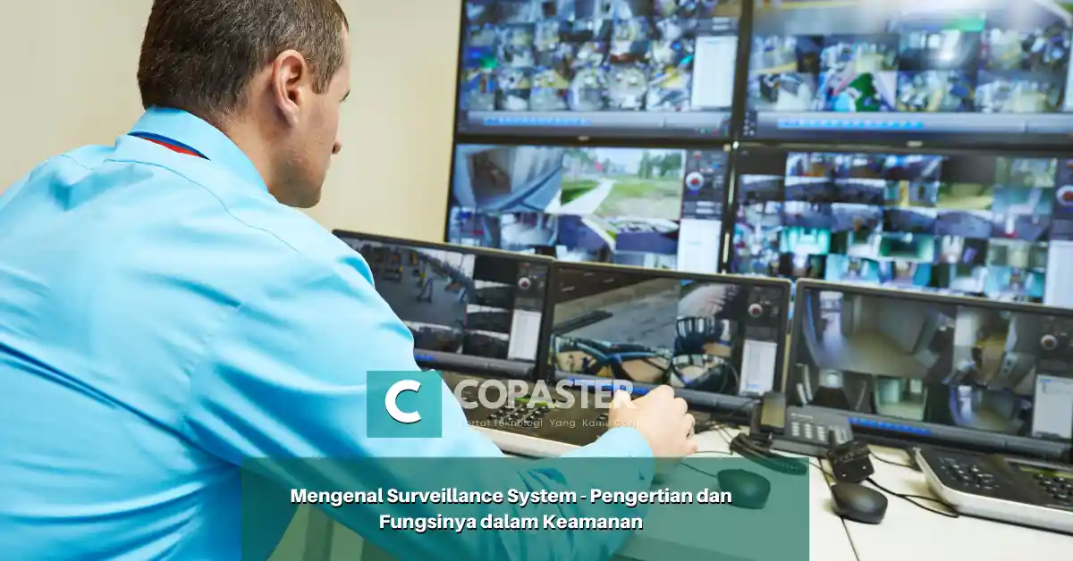 Mengenal Surveillance System - Pengertian Dan Fungsinya Pada Integrasi ...